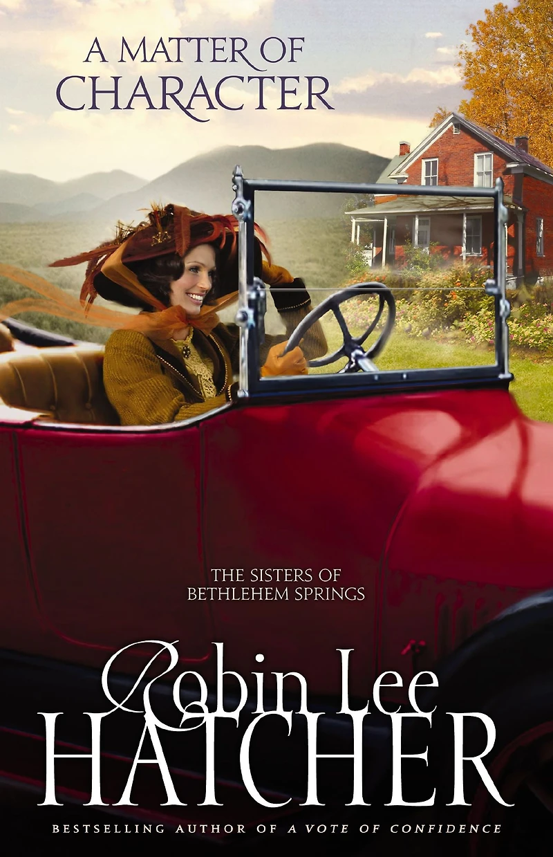 A Matter of Character (Sisters Bethlehem Springs Series #3)