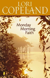 Monday Morning Faith