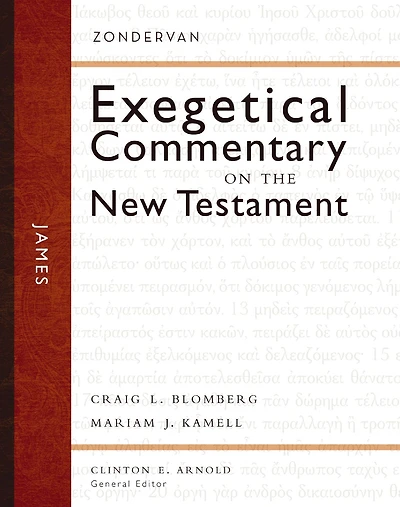 James: Zondervan Exegetical Commentary on the New Testament