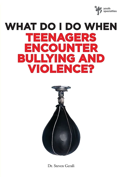 What Do I When Teenagers Encounter Bullying and Violence?