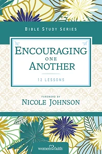 Encouraging One Another