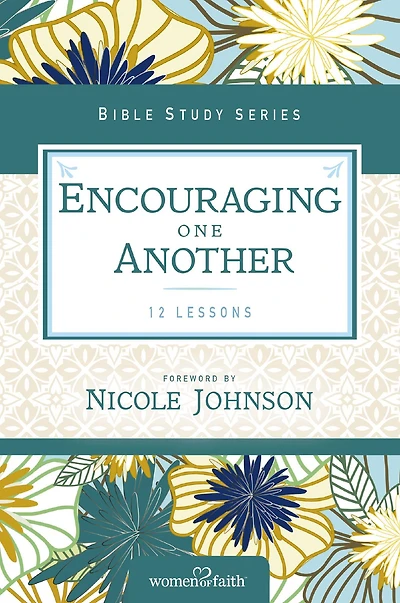 Encouraging One Another