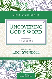 Uncovering God's Word