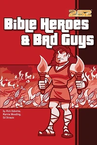Bible Heroes and Bad Guys