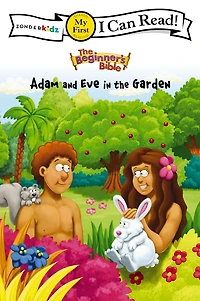 Adam and Eve the Garden (The Beginner's Bible Series)