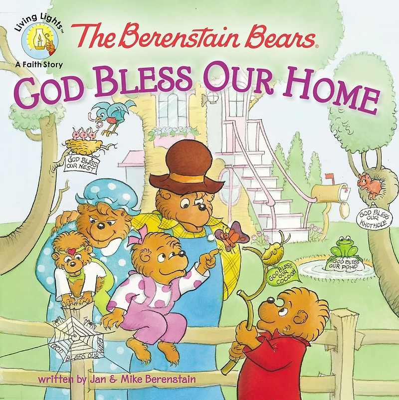 God Bless Our Home (Berenstain Bears Series)