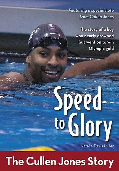 Speed to Glory: The Cullen Jones Story