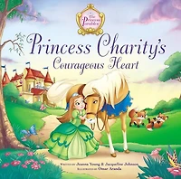 Princess Charity's Courageous Heart