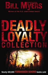 Deadly Loyalty Collection