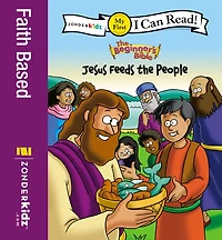 Jesus Feeds the People (The Beginner's Bible Series)