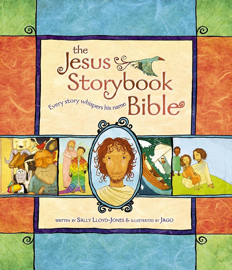 The Jesus Storybook Bible: Every Story Whispers His Name