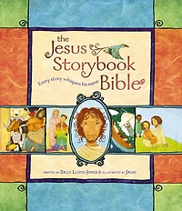 The Jesus Storybook Bible: Every Story Whispers His Name