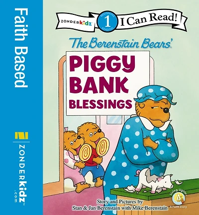 The Berenstain Bears' Piggy Bank Blessings: Level 1