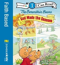 the Berenstain Bears, God Made Seasons: Level 1