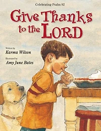 Give Thanks to the Lord