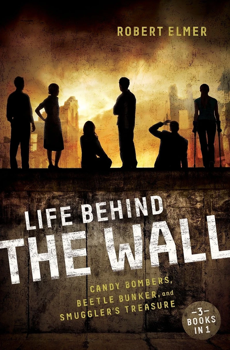 Life Behind the Wall: Candy Bombers, Beetle Bunker, and Smuggler's Treasure