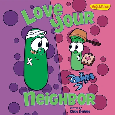 Love Your Neighbor / VeggieTales