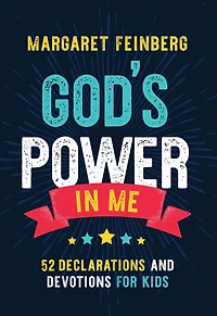 God's Power Me: 52 Declarations and Devotions for Kids