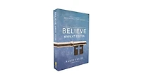 Believe Student Edition, Paperback: Living the Story of Bible to Become Like Jesus