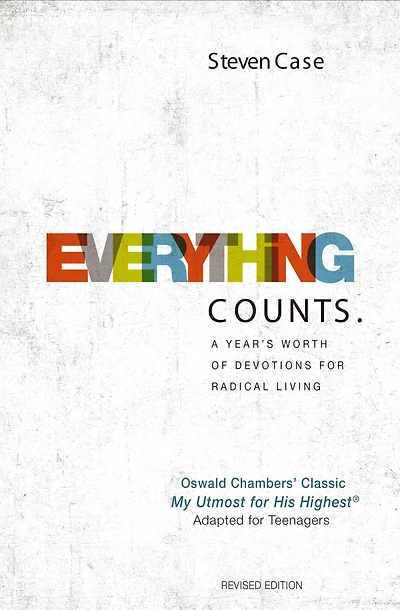 Everything Counts Revised Edition: A year's worth of devotions for radical living