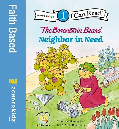 The Berenstain Bears' Neighbor Need (I Can Read Book 1 Series)