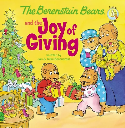 The Berenstain Bears and Joy of Giving: True Meaning Christmas
