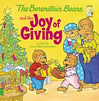 The Berenstain Bears and Joy of Giving: True Meaning Christmas