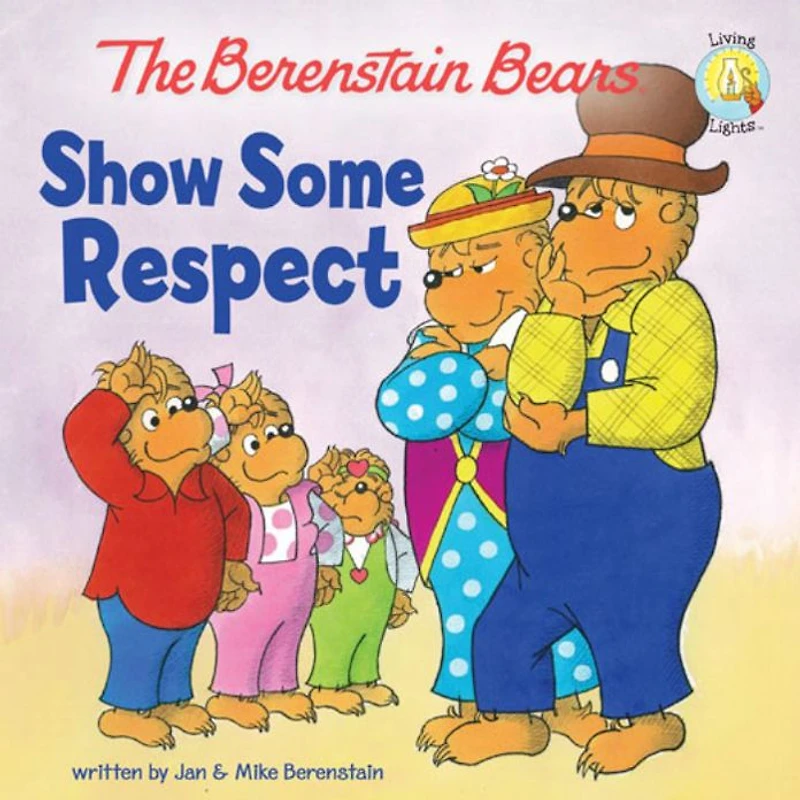 The Berenstain Bears Show Some Respect