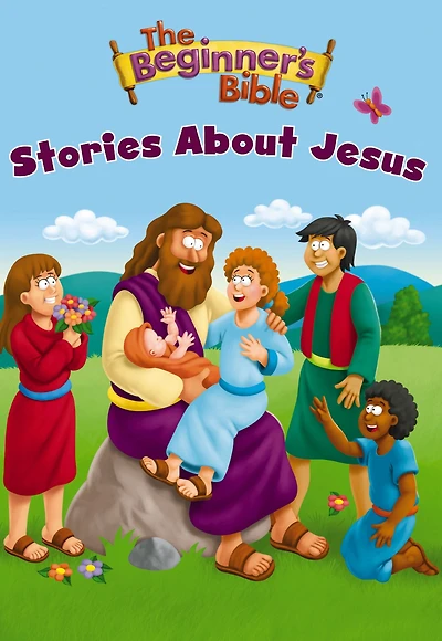The Beginner's Bible Stories About Jesus