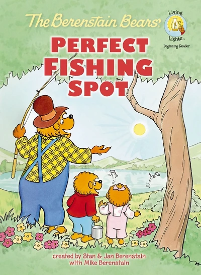 The Berenstain Bears' Perfect Fishing Spot