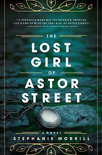 The Lost Girl of Astor Street: A Piper Sail Mystery