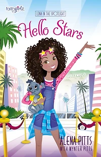 Hello Stars (Faithgirlz: Lena the Spotlight Series #1)
