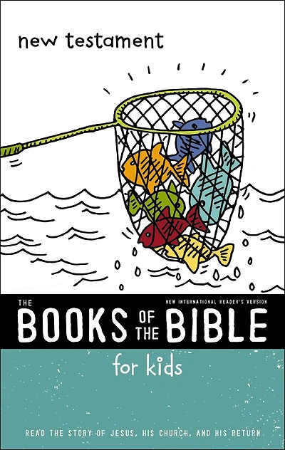 NIrV, the Books of Bible for Kids: New Testament: Read Story Jesus, His Church, and Return