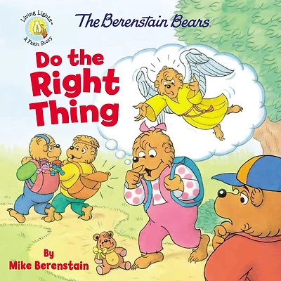 the Berenstain Bears Do Right Thing
