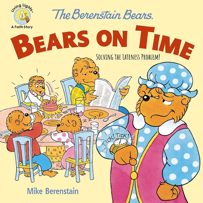 the Berenstain Bears On Time: Solving Lateness Problem!