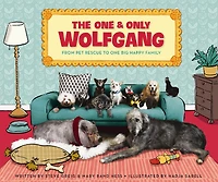 The one and Only Wolfgang: From pet rescue to big happy family