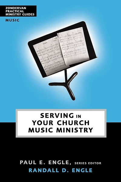 Serving Your Church Music Ministry