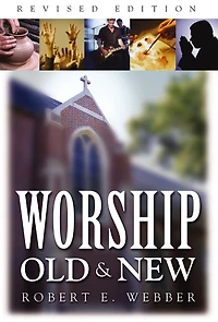 Worship Old and New
