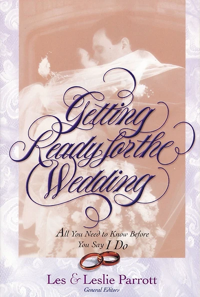 Getting Ready for the Wedding: All You Need to Know Before Say I Do
