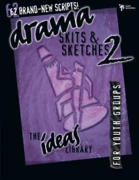 Drama, Skits, and Sketches 2