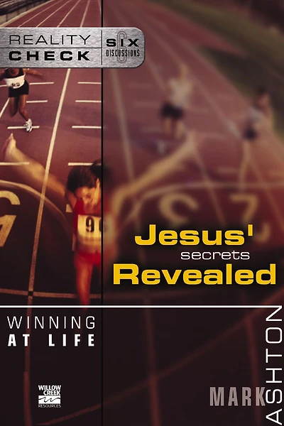 Winning at Life: Jesus' Secrets Revealed