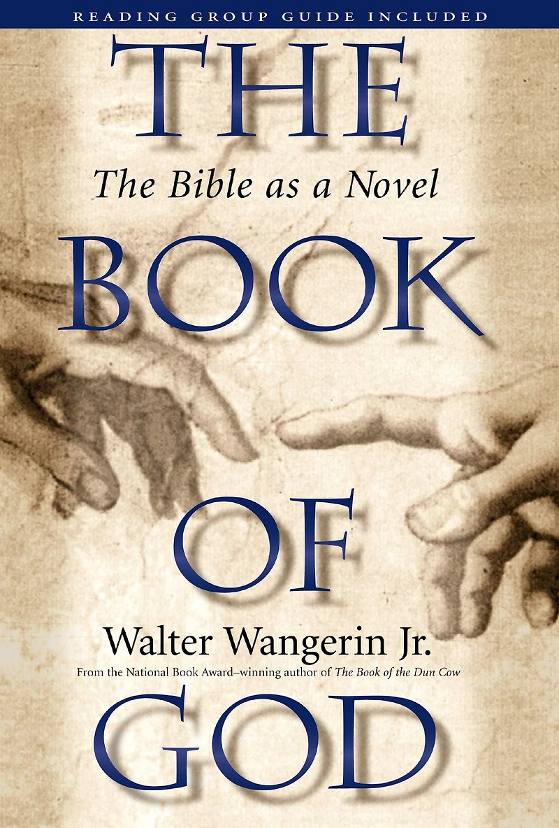 The Book of God: Bible as a Novel