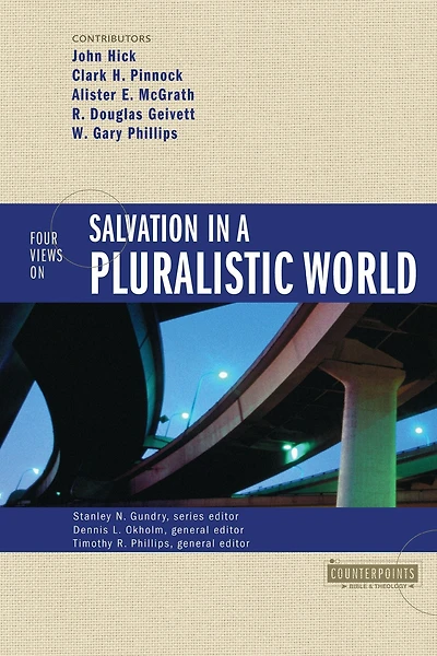 Four Views on Salvation a Pluralistic World