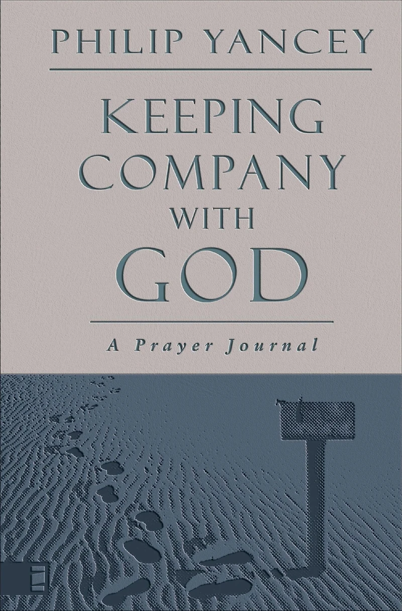 Keeping Company with God: A Prayer Journal