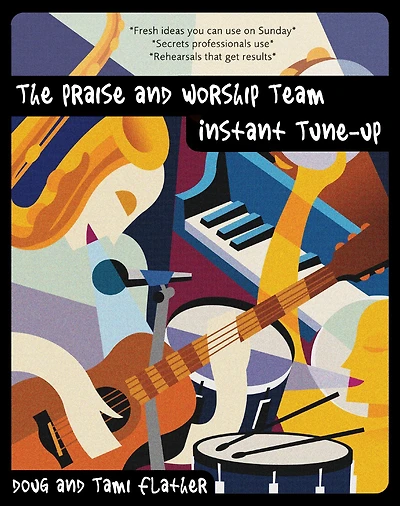 The Praise and Worship Team Instant Tune-Up