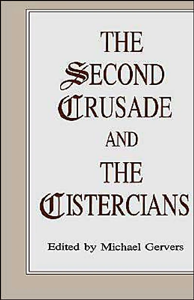 the Second Crusade and Cistercians
