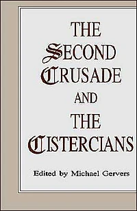 the Second Crusade and Cistercians