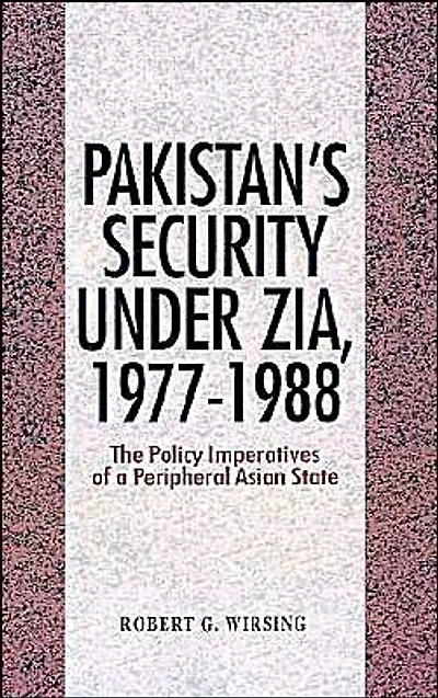 Pakistan's Security Under Zia