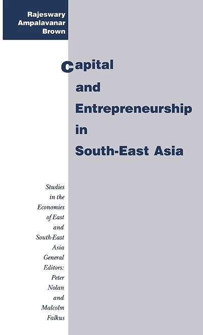 Capital and Entrepreneurship South-East Asia