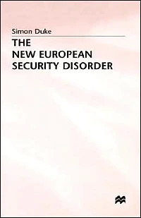 The New European Security Disorder